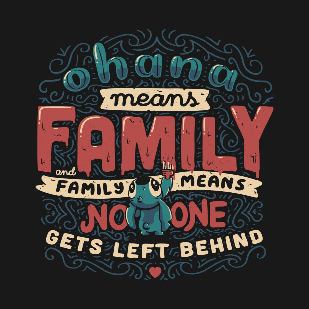 Ohana Means Family