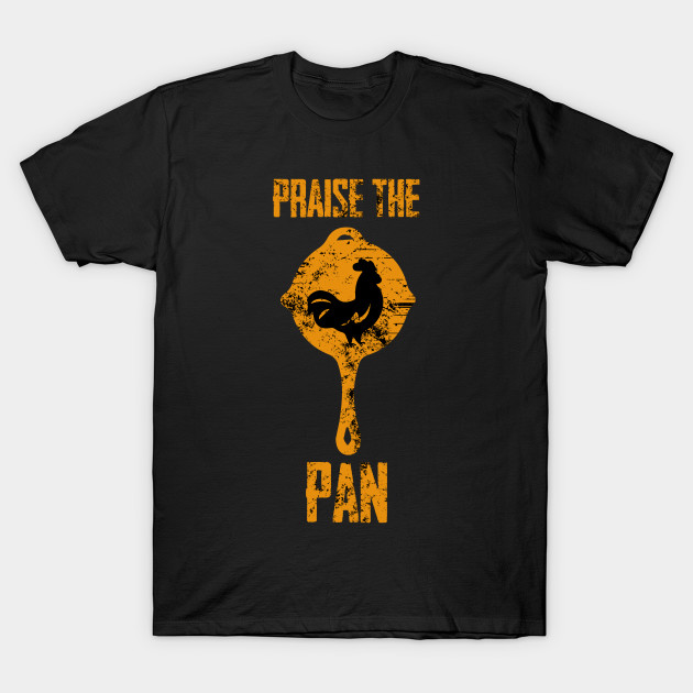 Praise the pan