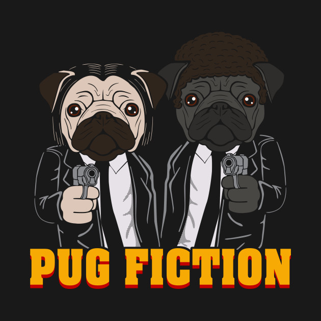Pug Fiction