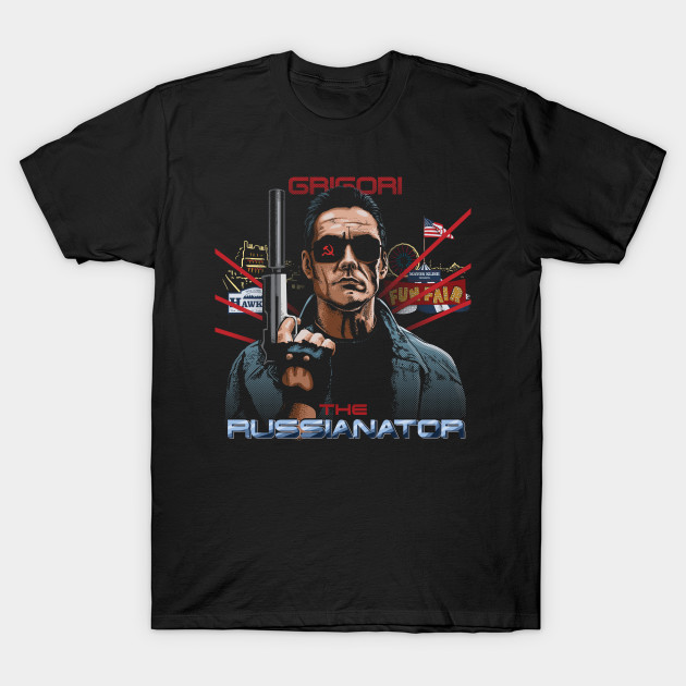 The Russianator T-Shirt The Russianator