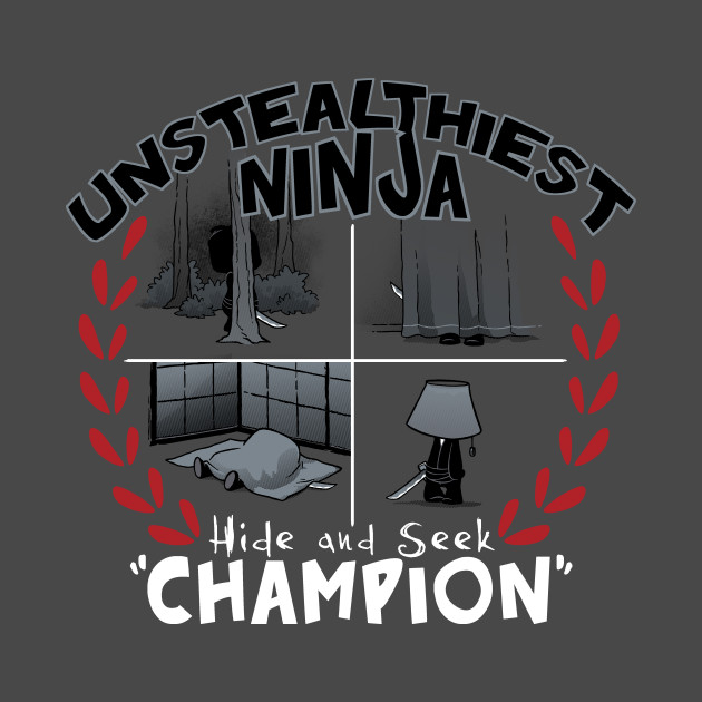 Unstealthiest Ninja
