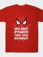 With Great Power T-Shirt