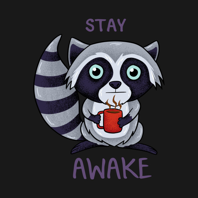 stay awake