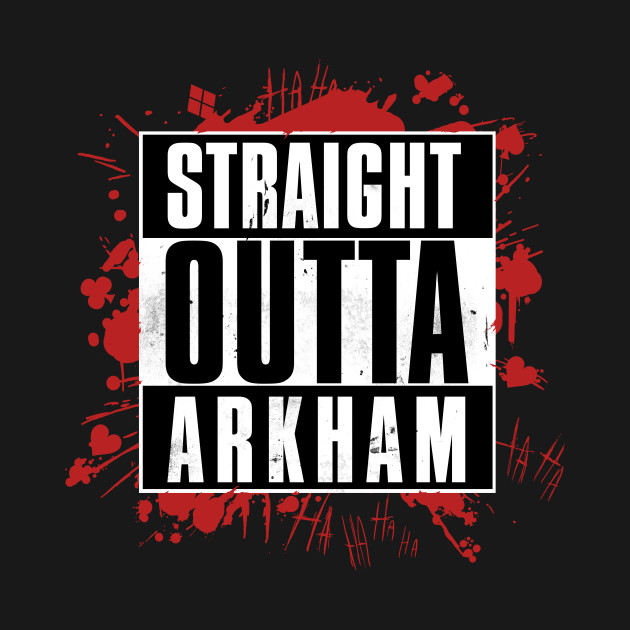 straight outta arkham Design straight outta arkham