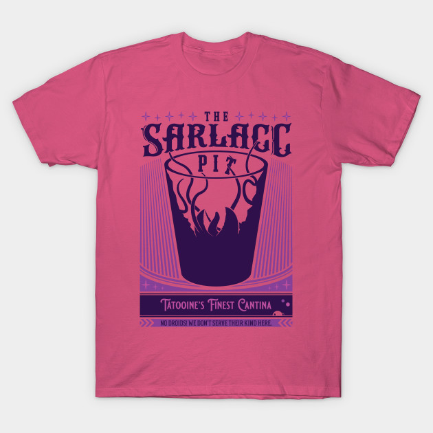A late-night watering hole of scum and villainy T-Shirt A late-night watering hole of scum and villainy