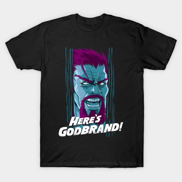Here's Godbrand T-Shirt Here's Godbrand