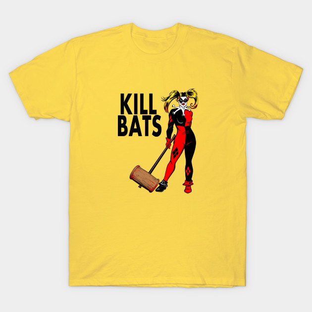 Kill Bats T-Shirt Kill Bats