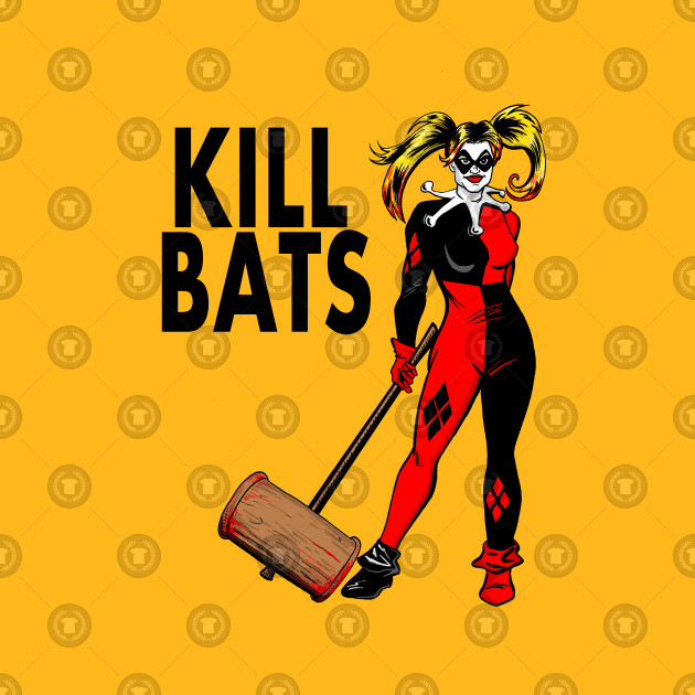 Kill Bats Design Kill Bats