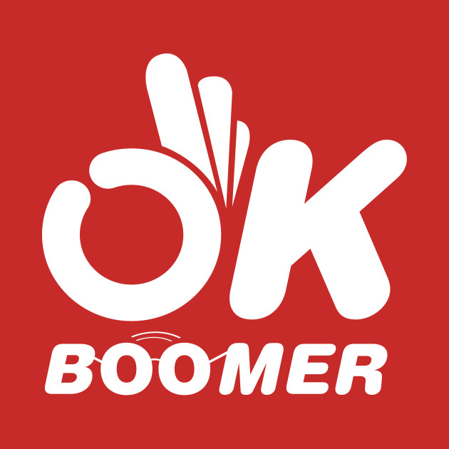 Ok Boomer