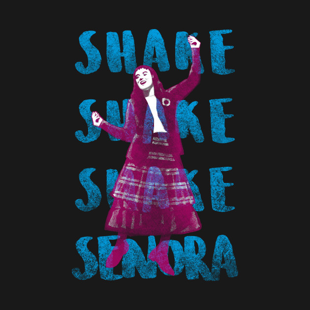 Shake Senora