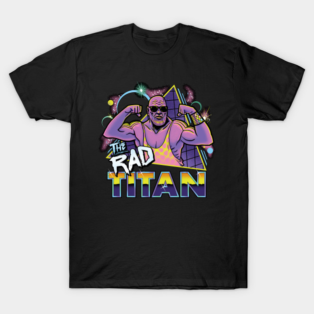 The Rad Titan T-Shirt The Rad Titan