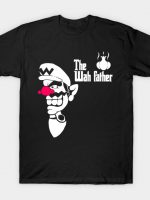 The Wah Father T-Shirt