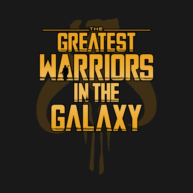 The greatest warriors in the galaxy The greatest warriors in the galaxy