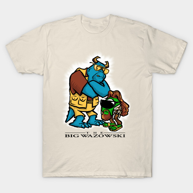 the big wazowski T-Shirt the big wazowski