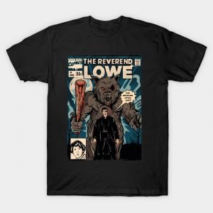 The reverend Lowe T-Shirt