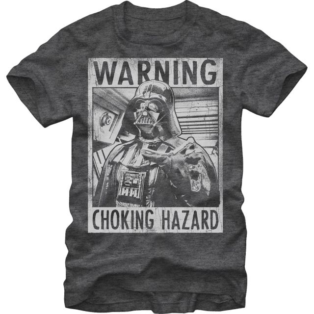 Darth Vader Choking Hazard T-Shirt Darth Vader Choking Hazard