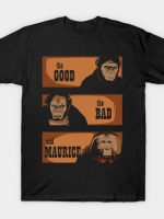 The good, the bad and Maurice T-Shirt