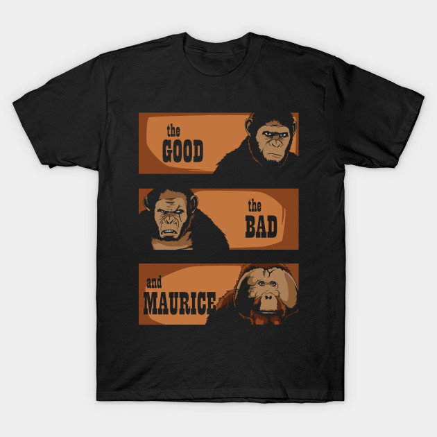 The good, the bad and Maurice T-Shirt The good, the bad and Maurice