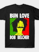 BUN LOVE T-Shirt