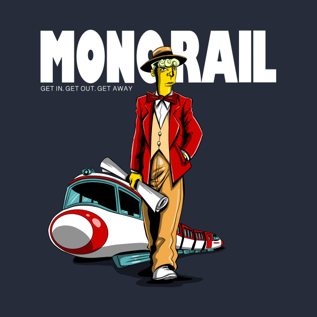 Drive a Monorail