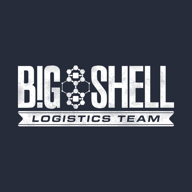 Big Shell - Logistics Team