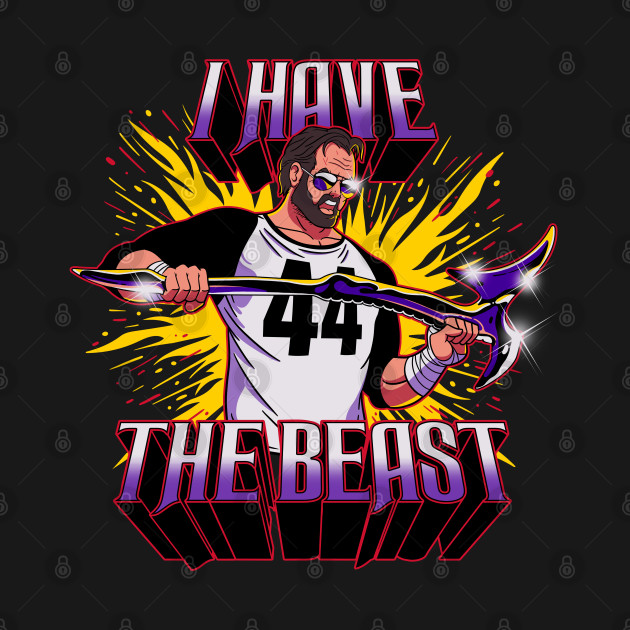 I Have The Beast