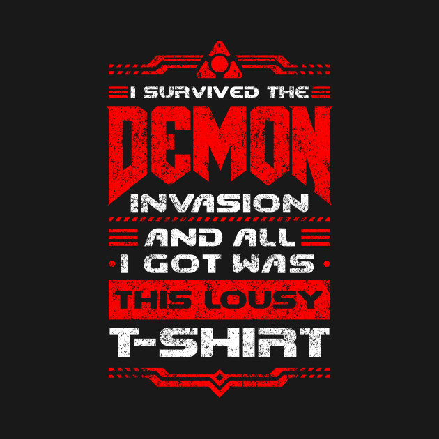 I survived the Demon Invasion - Vintage Lousy T-Shirt
