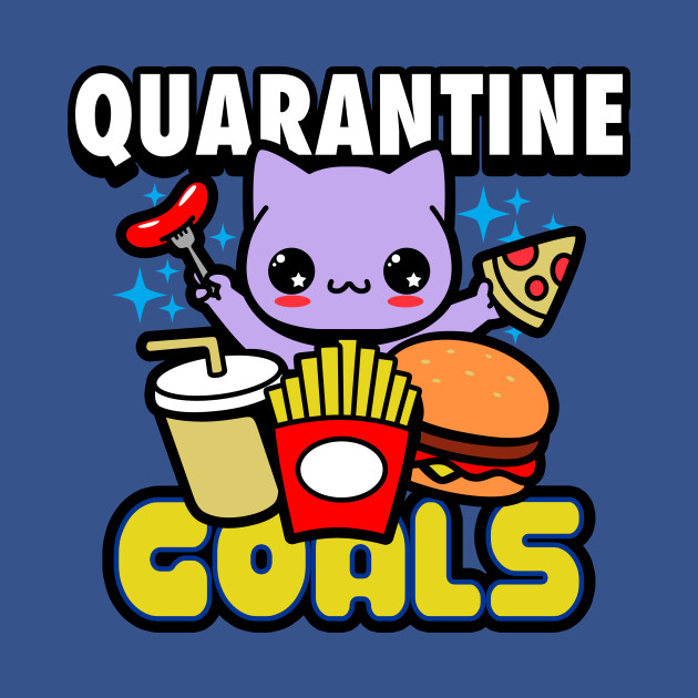 Quarantine Goals