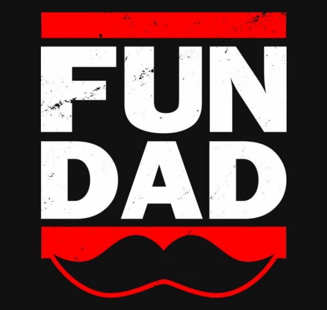 FUN DAD