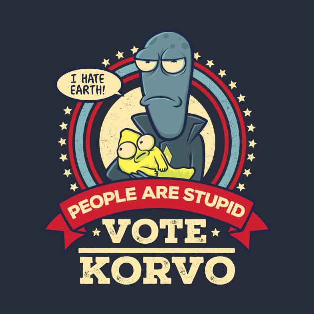 People Are Stupid - Vote Korvo