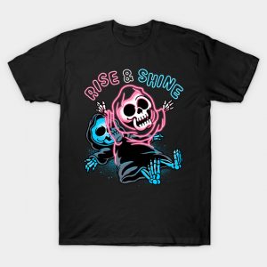 Rise and Shine T-Shirt