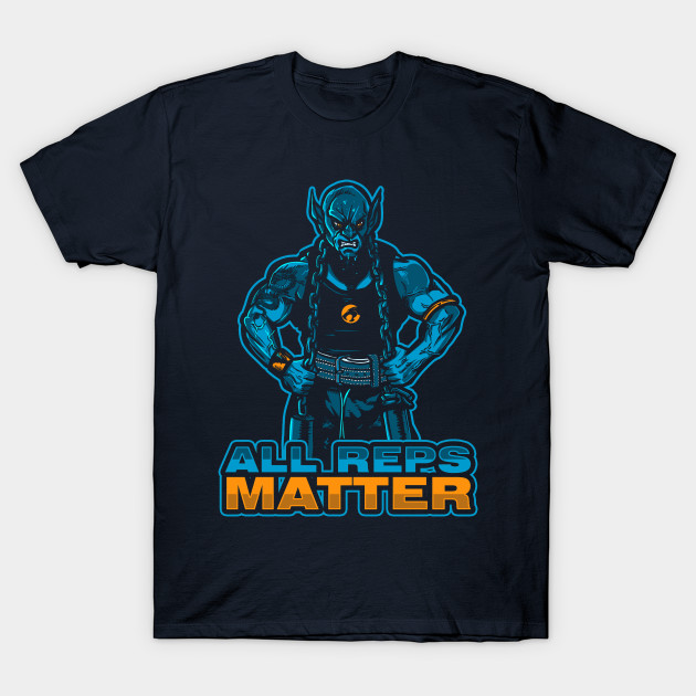 All Reps Matter T-Shirt