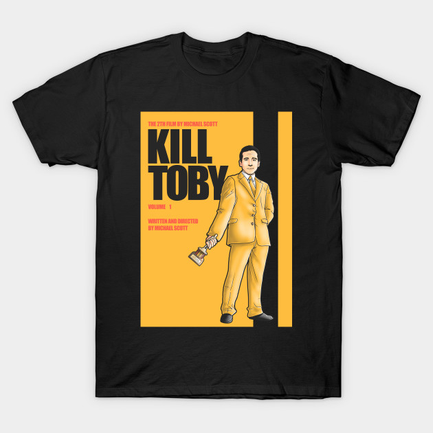 Kill Toby T-Shirt Kill Toby