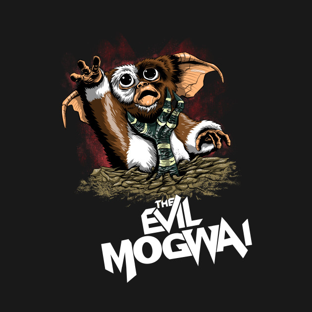 Evil Mogwai