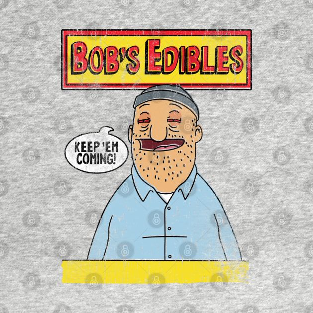 Bob's Edibles