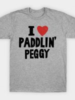 I Love Paddlin' Peggy T-Shirt