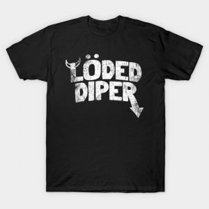 Loded Diper 2