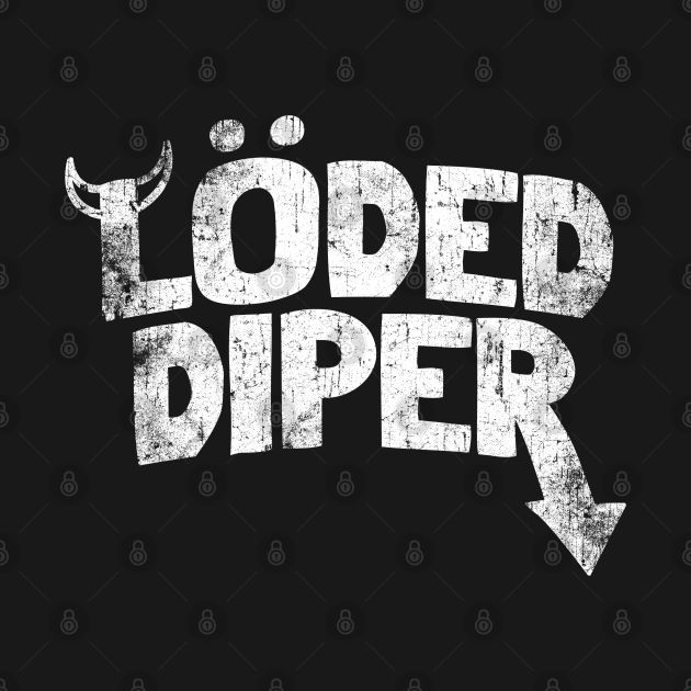 Loded Diper 2 Design Loded Diper 2