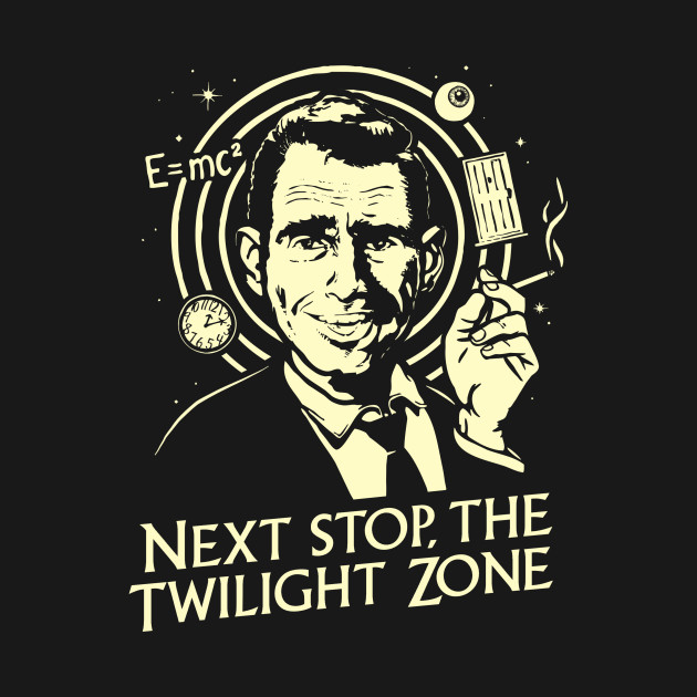 Next Stop The Twilight Zone