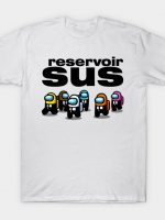 Reservoir Sus T-Shirt