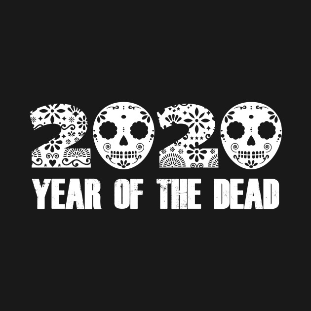 Year of the Dead