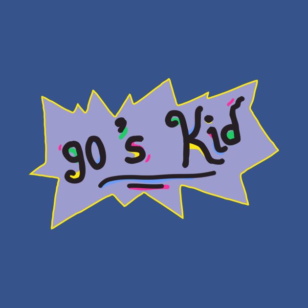 90s Kid Design 90s Kid
