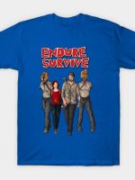 Endure Survive T-Shirt
