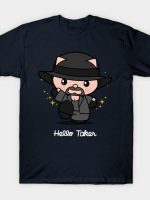 Hello Taker T-Shirt