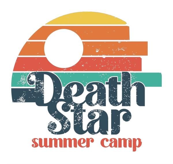 DEATH STAR SUMMER CAMP
