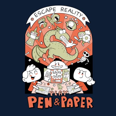 ESCAPE REALITY, PLAY PEN AND PAPER