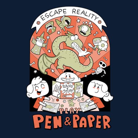 ESCAPE REALITY, PLAY PEN AND PAPER