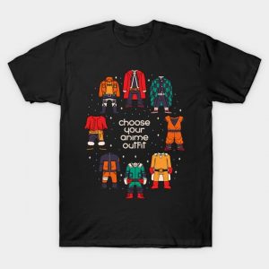 Choose your anime outfit T-Shirt
