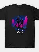DJ'S The Electronic Series T-Shirt