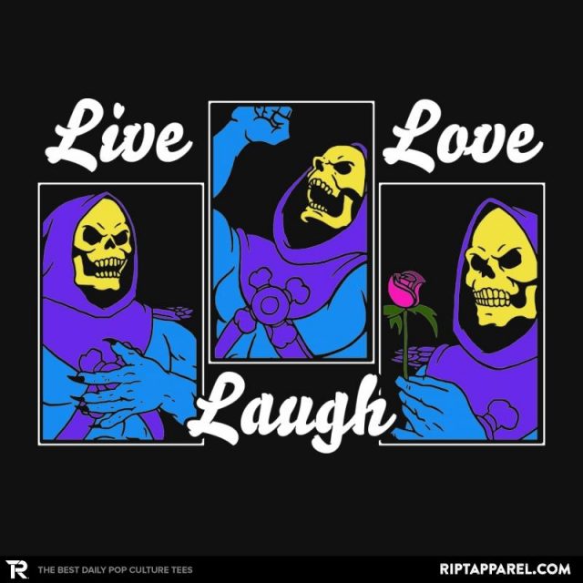 LIVE, LAUGH, LOVE T-Shirt